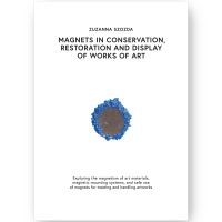 Zuzanna M. Szozda: Magnets in Conservation, Restauration and Display of Works of Art