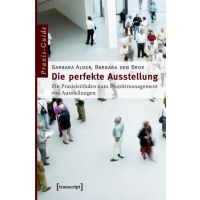 Barbara Alder, Barbara den Brok: Die perfekte Ausstellung