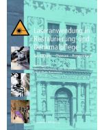 Günter Wiedemann u.a. (Hrsg.): Laseranwendung in Restaurierung und Denkmalpflege