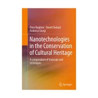 Nanotechnologies in the Conservation of Cultural Heritage (2015)
